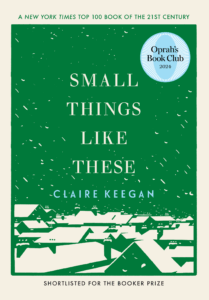Small things like these von Claire Keegan